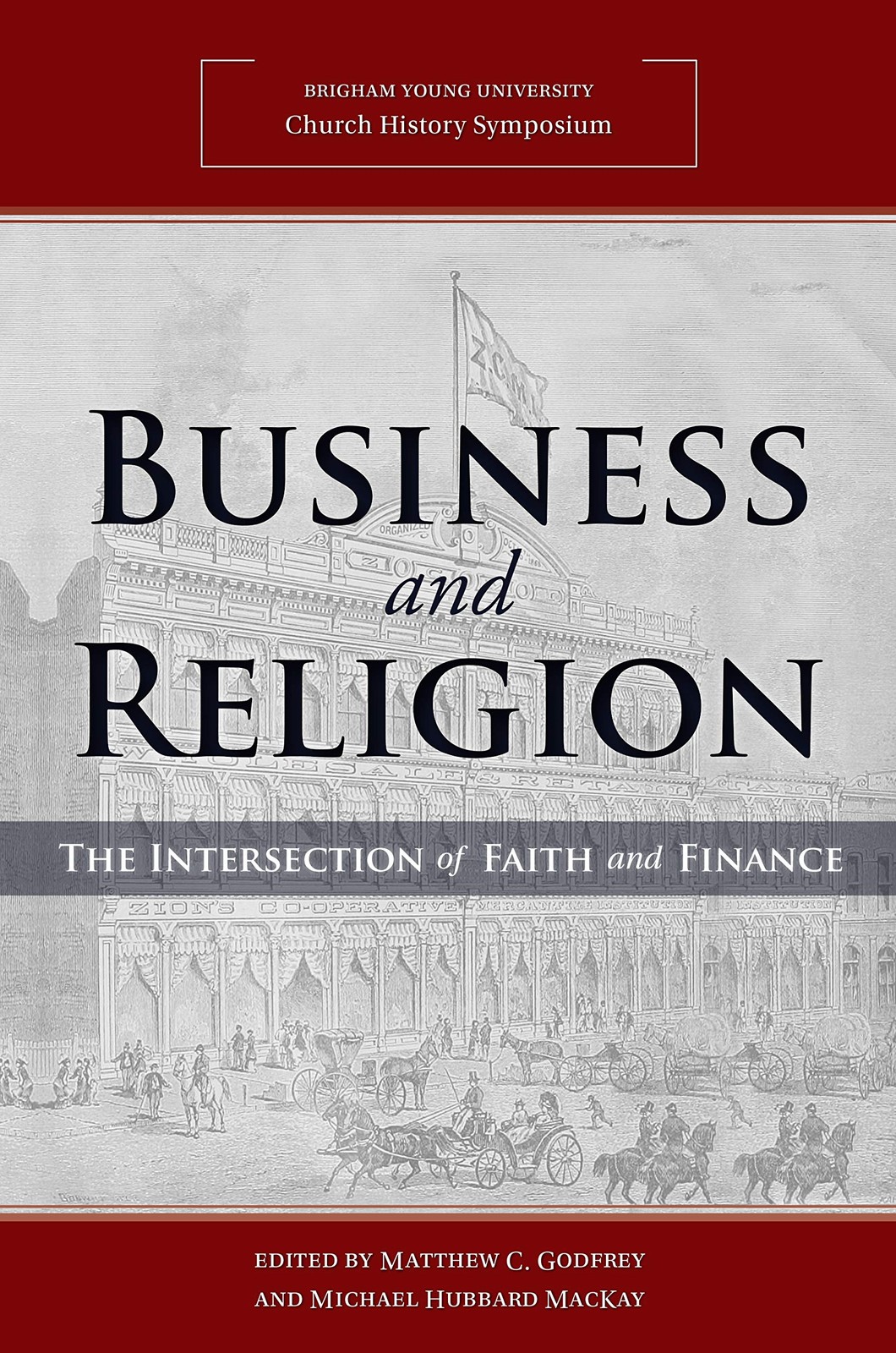 Business and Religion: The Intersection of Faith and Finance [2018 Church Hi...