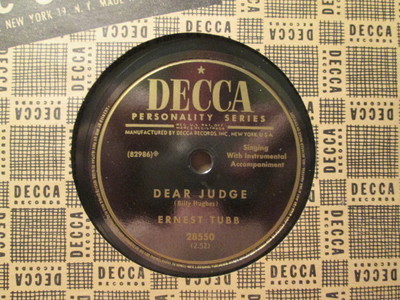 ERNEST TUBB - Dear Judge / I Will Miss You When You Go    DECCA 28550 - 78rpm