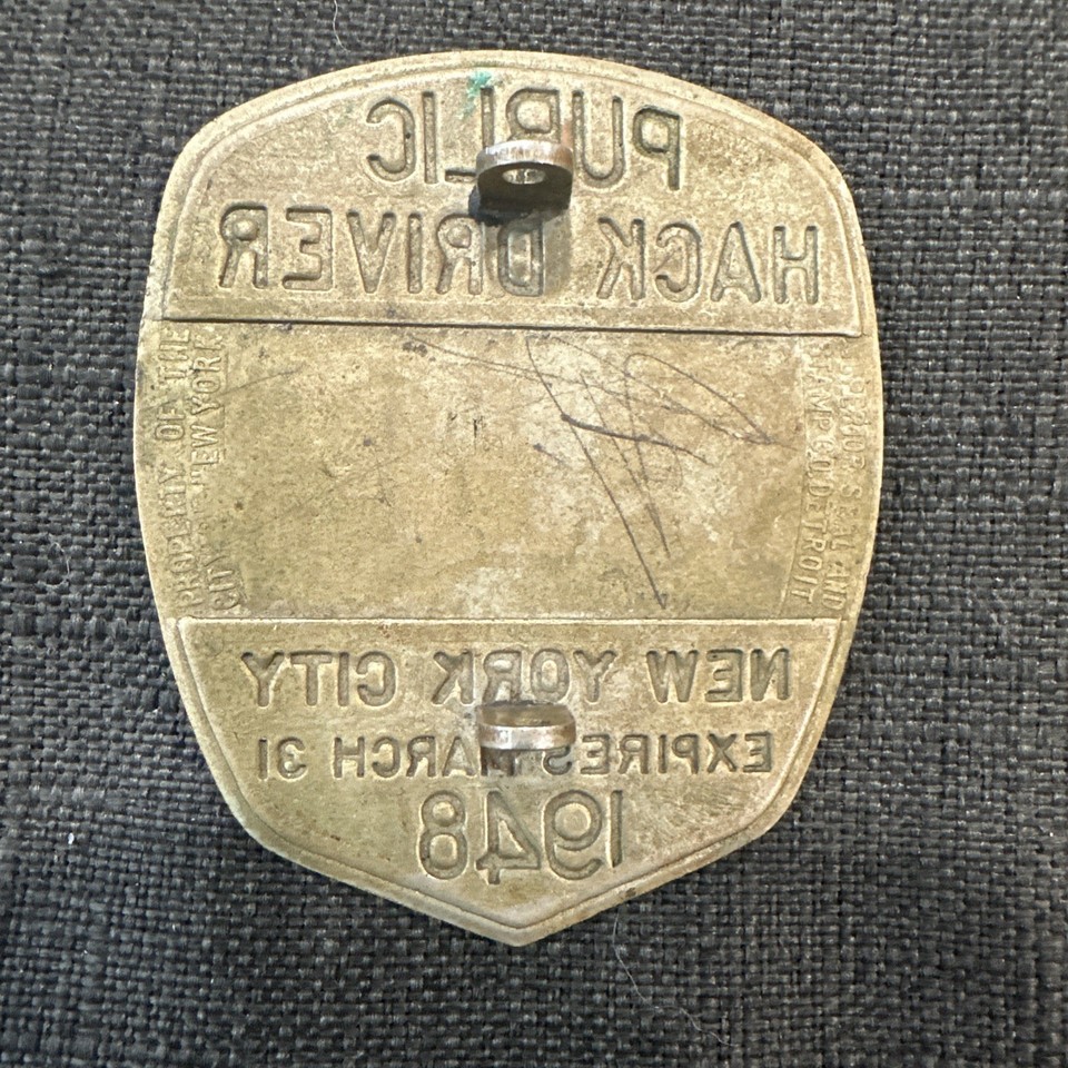 1948 NEW YORK CITY PUBLIC HACK DRIVER BADGE Taxi Cab Original LICENSE ...