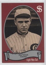 1988 Pacific Eight Men Out Ray Schalk #100 HOF 0k0