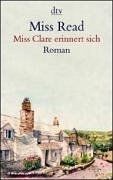 Miss Clare erinnert sich: Roman von Miss Read | Buch | Zustand sehr gut