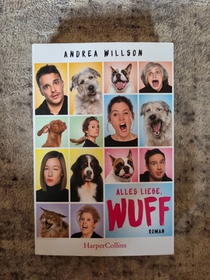 Alles Liebe, Wuff - Roman von Andrea Willson (2018, Taschenbuch) Sehr Gut