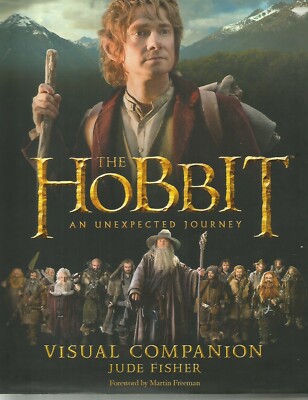 Hobbit: An Unexpected Journey - Visual Companion by Jude Fisher (Hardcove, 2012)