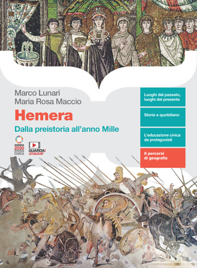 HEMERA. VOLUME UNICO. DALLA PREISTORIA ALL'ANNO MILLE. PER LE SCUOLE SUPERIORI.