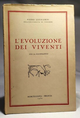 DIE EVOLUTION DER LEBENDEN Piero Leonardi MORCELLIANA 1950