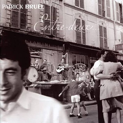 Entre Deux - Audio CD By Bruel, Patrick - GOOD