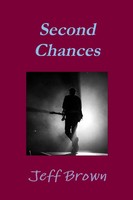 Jeff Brown | Second Chances | Taschenbuch | Englisch (2019) | Lulu Press, Inc.