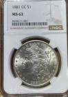 1881 CC MS63 NGC Morgan Silver Dollar