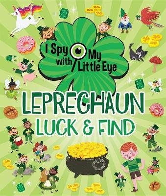 Leprechaun Luck & Find (I Spy with My Little Eye) By Cottage Door Press - New...