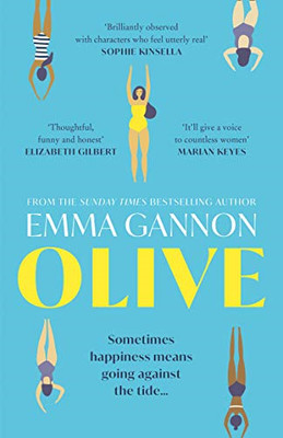 Olive: The acclaimed, thoughtful, and funny debut novel... - Gannon, Emma