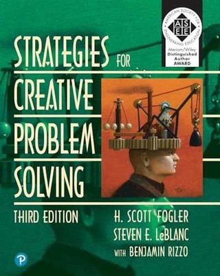 Strategies for Creative Problem - Paperback, by Fogler H.; LeBlanc - Very Good