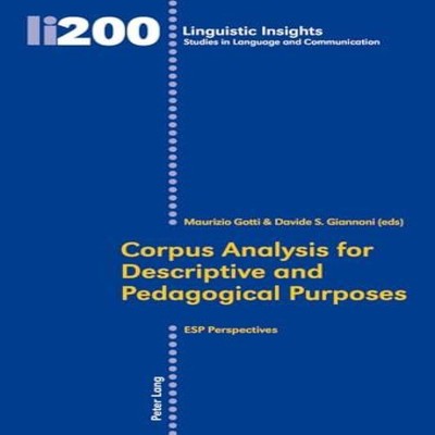 Corpus Analysis for Descriptive and Pedagogical Purposes ESP Pers