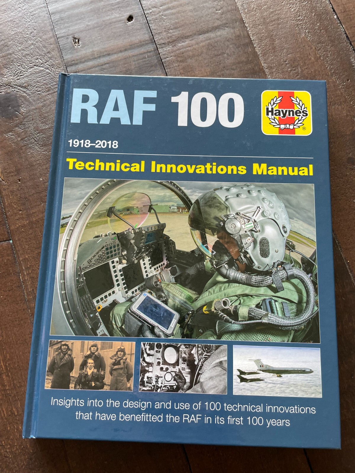 RAF 100 1918-2018 Technical Innovations Manual HB Jonathan Falconer
