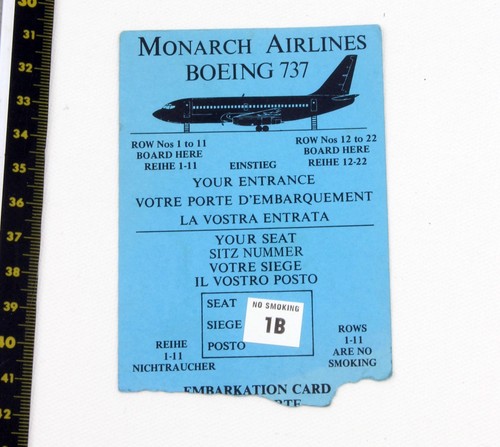 Monarch Airlines - Boarding Pass - Seat 1B - Boeing 737-200