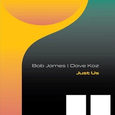 Bob James - Just Us [New CD]