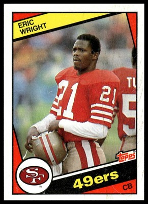 1984 Topps #363 Eric Wright RC San Francisco 49ers NM+