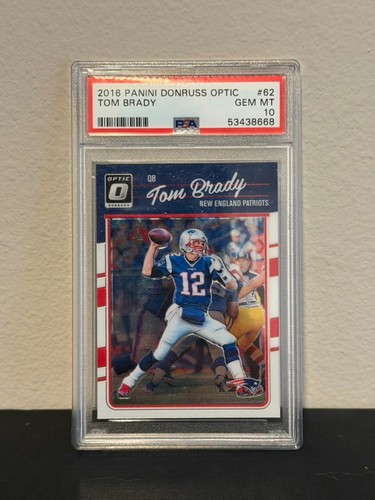 2016 Panini Donruss Optic Tom Brady #62 PSA 10 Gem Mint Patriots NFL