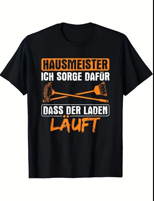 Herren T-Shirt ''Hausmeister   Ich sorge dafür, dass der Laden läuft'' bis 8XL
