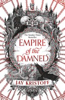 Empire Of The Damned Jay Kristoff Taschenbuch Empire Of The Vampire Xx Englisch