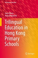 Lixun Wang (U. A.) | Trilingual Education In Hong Kong Primary Schools | Buch