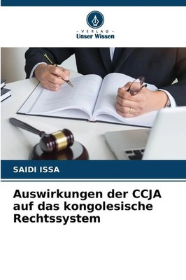 Saidi Issa | Auswirkungen der CCJA auf das kongolesische Rechtssystem | Buch