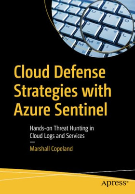 Cloud Defense Strategies with Azure Sentinel: Hands-On - NEU Marshall Copela 2