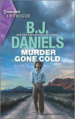 Murder Gone Cold: A Montana Western - Paperback, by Daniels B.J. - Very Good