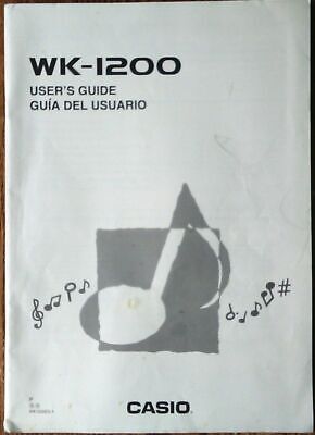 Original Casio WK-1200 (and WK-1250) Electronic Keyboard Owner's Manual