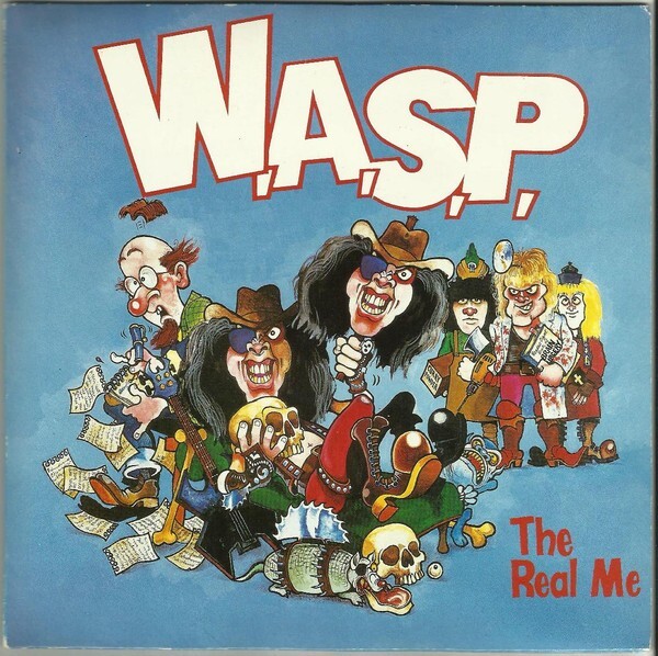 W.A.S.P. – The Real Me - Vinyl, 7", 45 RPM,Blue, Gatefold Sleeve,New