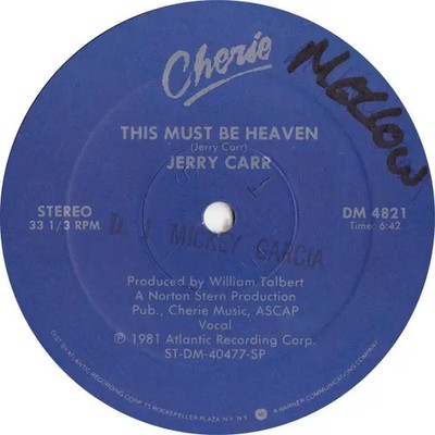 Jerry Carr This Must Be Heaven COMPANY SLEEVE. Vinyl Single 12inch Cherie