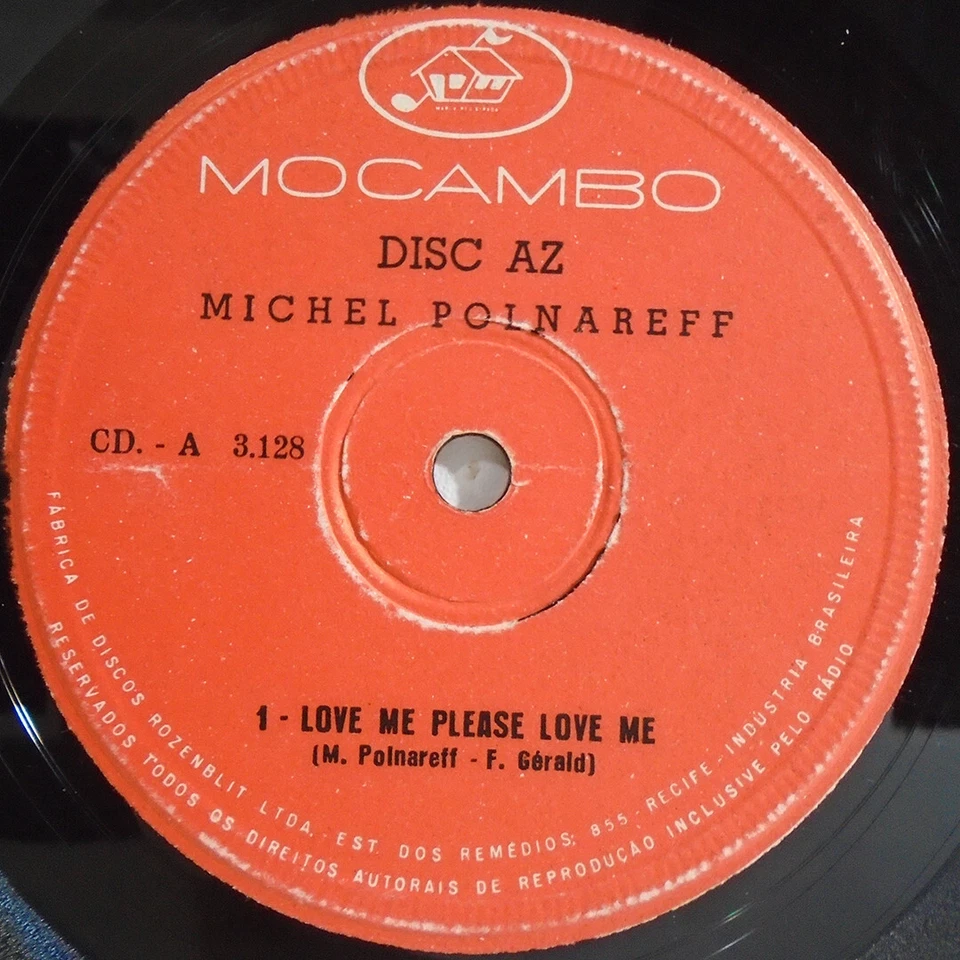 MICHEL POLNAREFF LOVE ME PLEASE LOVE ME BRAZIL 1967 7" ROZENBLIT MOCAMBO 3.128 - Image 4 of 4