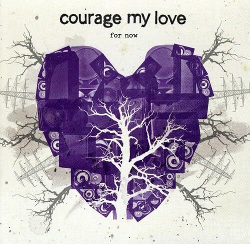Courage My Love For Now Ep (CD)