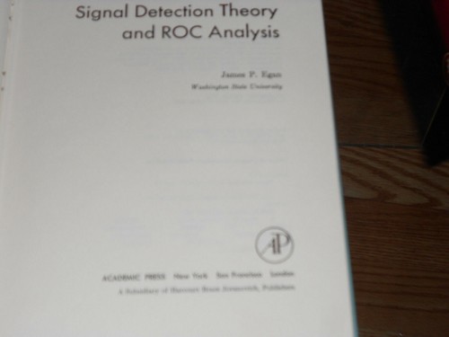 Signal Detection Theory & ROC Analysis in Psychology and Diagnostics James Eagen - Afbeelding 3 van 5