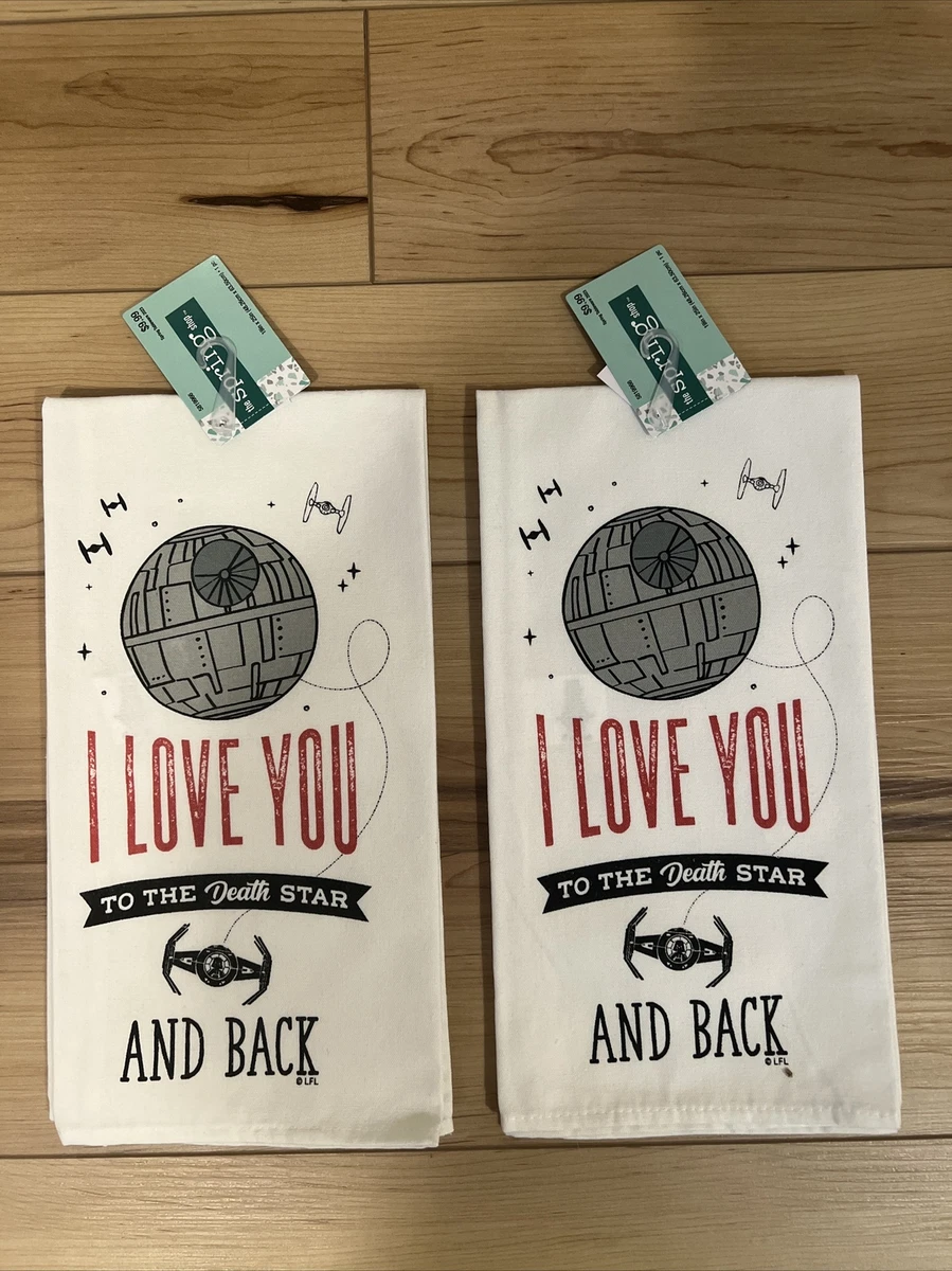 Lot Of 2 Star Wars Kitchen Towels I Love You To The Death Star And Back NWT