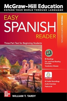 Easy Spanish Reader, Premium Fourth..., Tardy, William 