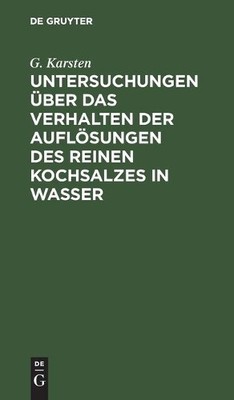 G Karsten Untersuchungen Über Das Verhalten Der Auflösungen Des Reine (Hardback)