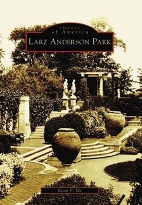 Larz Anderson Park by Evan P. Ide (English) Paperback Book