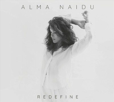 Alma Naidu / Redefine (180g LP)