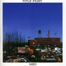 Shed by Title Fight (CD, 2011)
