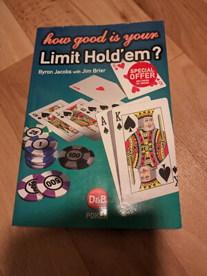  Byron Jacobs/Jim Brier: How Good is Your Limit Hold'em? Pokerbuch. Poker Book