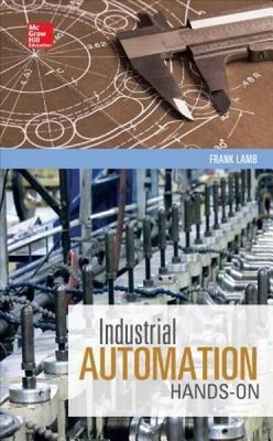 Industrial Automation: Hands On (Mechanical Engineering) - Hardcover - GOOD