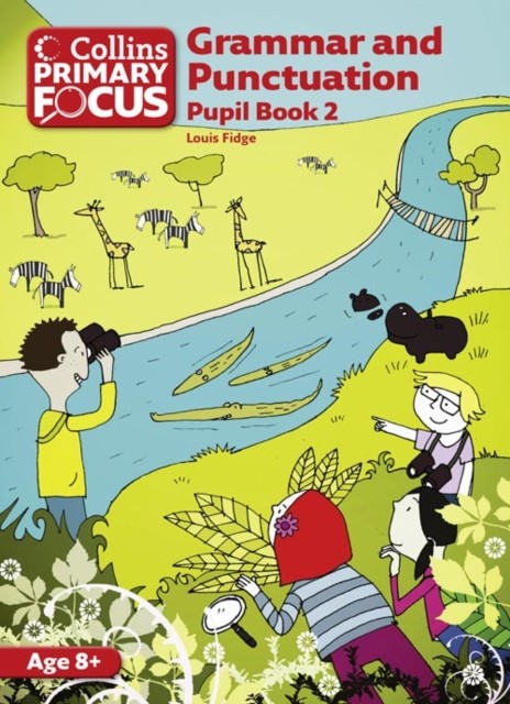 Grammar and Punctuation Pupil Book 2 by Louis Fidge (Paperback Book)