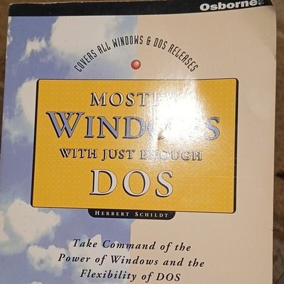 Mostly Windows with Just Enough DOS