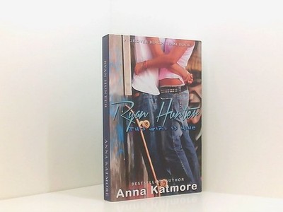 Ryan Hunter - This Girl Is Mine (Grover Beach Team #2) Katmore, Anna: