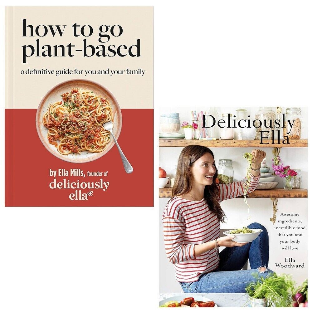 Deliciously Ella Ella Mills Woodward 2 Books Collection Set How To Go Plant-Base
