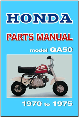 HONDA Parts Manual QA50 1970 1971 1972 1973 1974 1975 Spares