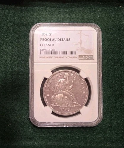 1862 Seated Liberty Dollar NGC AU58? Proof Civil War Date Key Rare Type Coin