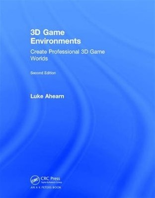 3D Game Environments : Create Professional 3D Game Worlds, Hardcover by Ahear...