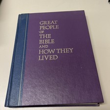 1974 GREAT PEOPLE OF THE BIBLE & HOW THEY LIVED Hardcover Book READERS DIGEST