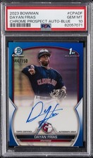 2023 BOWMAN CHROME PROSPECT AUTOS BLUE REFRACTOR DAYAN FRIAS 44/150 PSA 10 AUTO